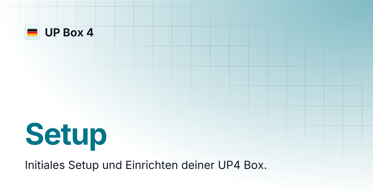 Setup | UP Box 4